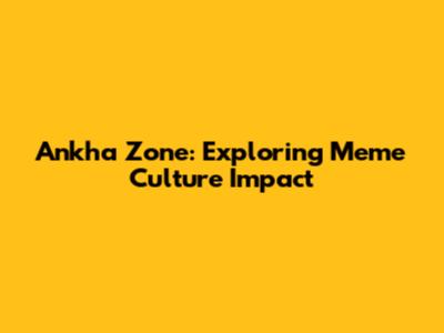 Ankha Zone: Exploring Meme Culture Impact