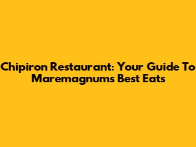 Chipiron Restaurant: Your Guide To Maremagnum's Best Eats