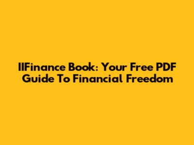 IIFinance Book: Your Free PDF Guide To Financial Freedom