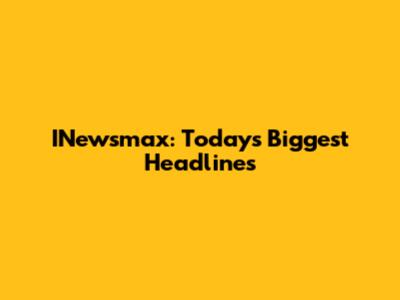 INewsmax: Today's Biggest Headlines