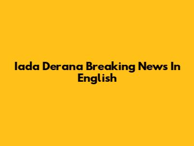 Iada Derana Breaking News In English