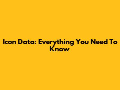 Icon Data: Everything You Need To Know