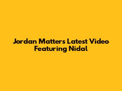 Jordan Matter's Latest Video Featuring Nidal