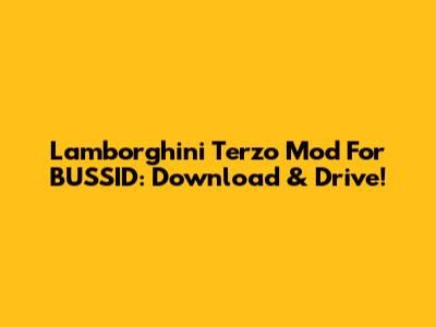 Lamborghini Terzo Mod For BUSSID: Download & Drive!