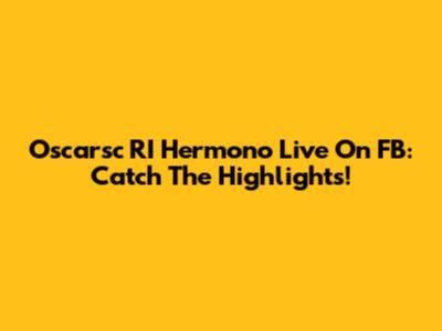 Oscarsc RI Hermono Live On FB: Catch The Highlights!