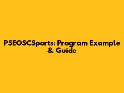 PSEOSCSports: Program Example & Guide
