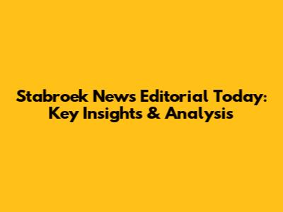 Stabroek News Editorial Today: Key Insights & Analysis
