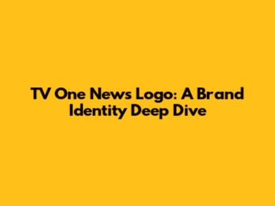 TV One News Logo: A Brand Identity Deep Dive