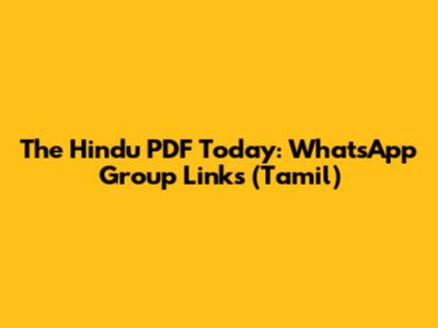 The Hindu PDF Today: WhatsApp Group Links (Tamil)