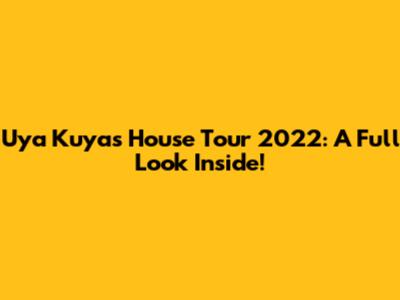 Uya Kuya's House Tour 2022: A Full Look Inside!